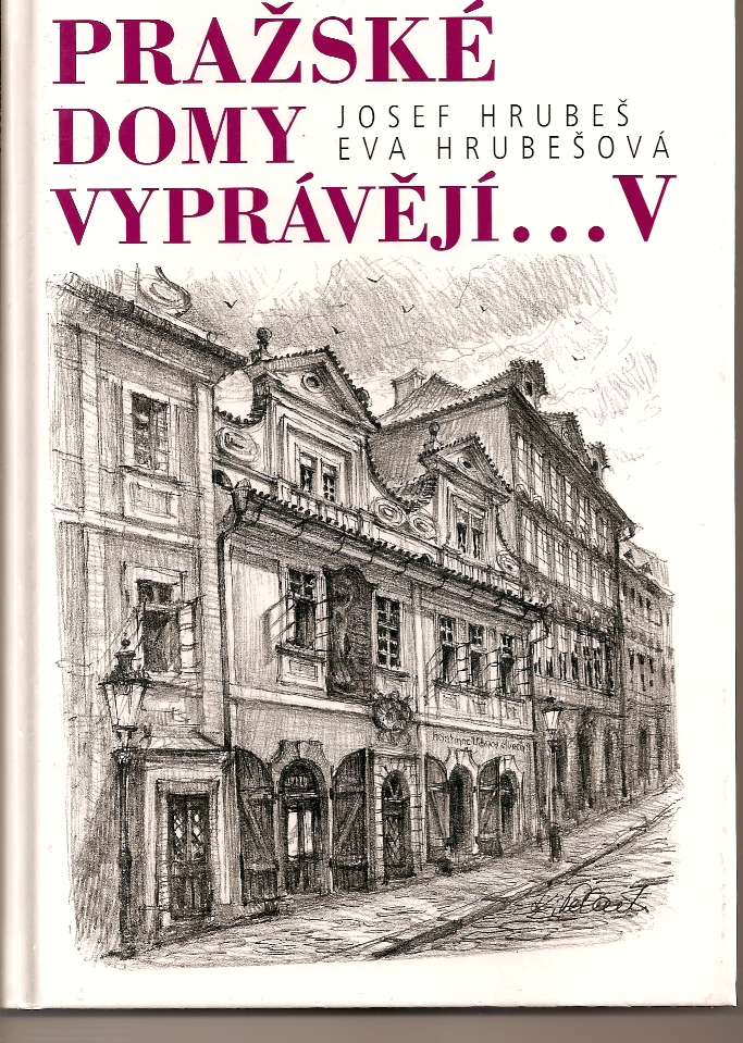 Pražské domy vyprávějí V