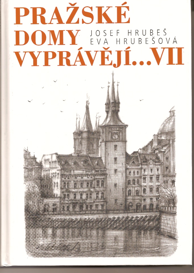 Pražské domy vyprávějí VII