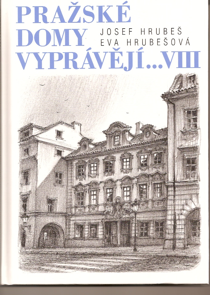 Pražské domy vyprávějí VIII